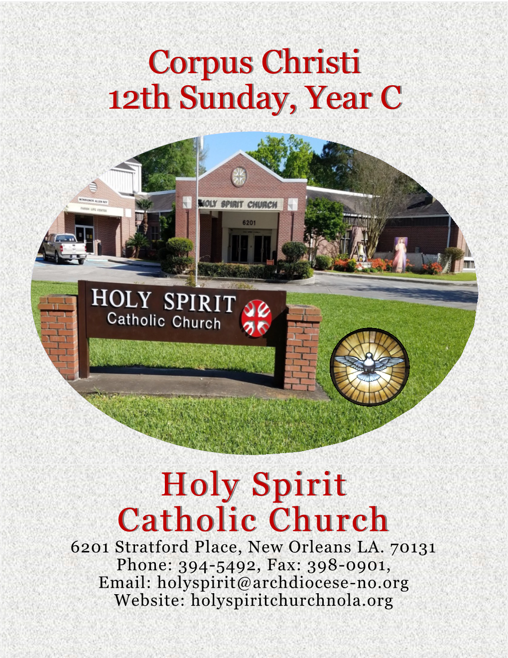 Holy Spirit Catholic Church Corpus Christi 12Th Sunday, Year C