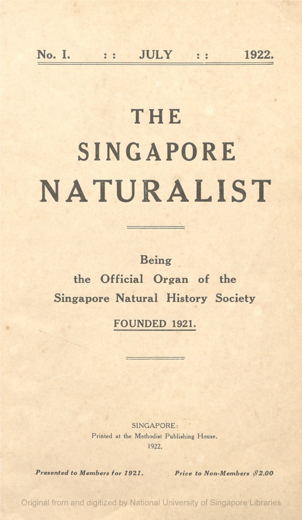 The Singapore Naturalist, Being the Official Organ of the Singapore