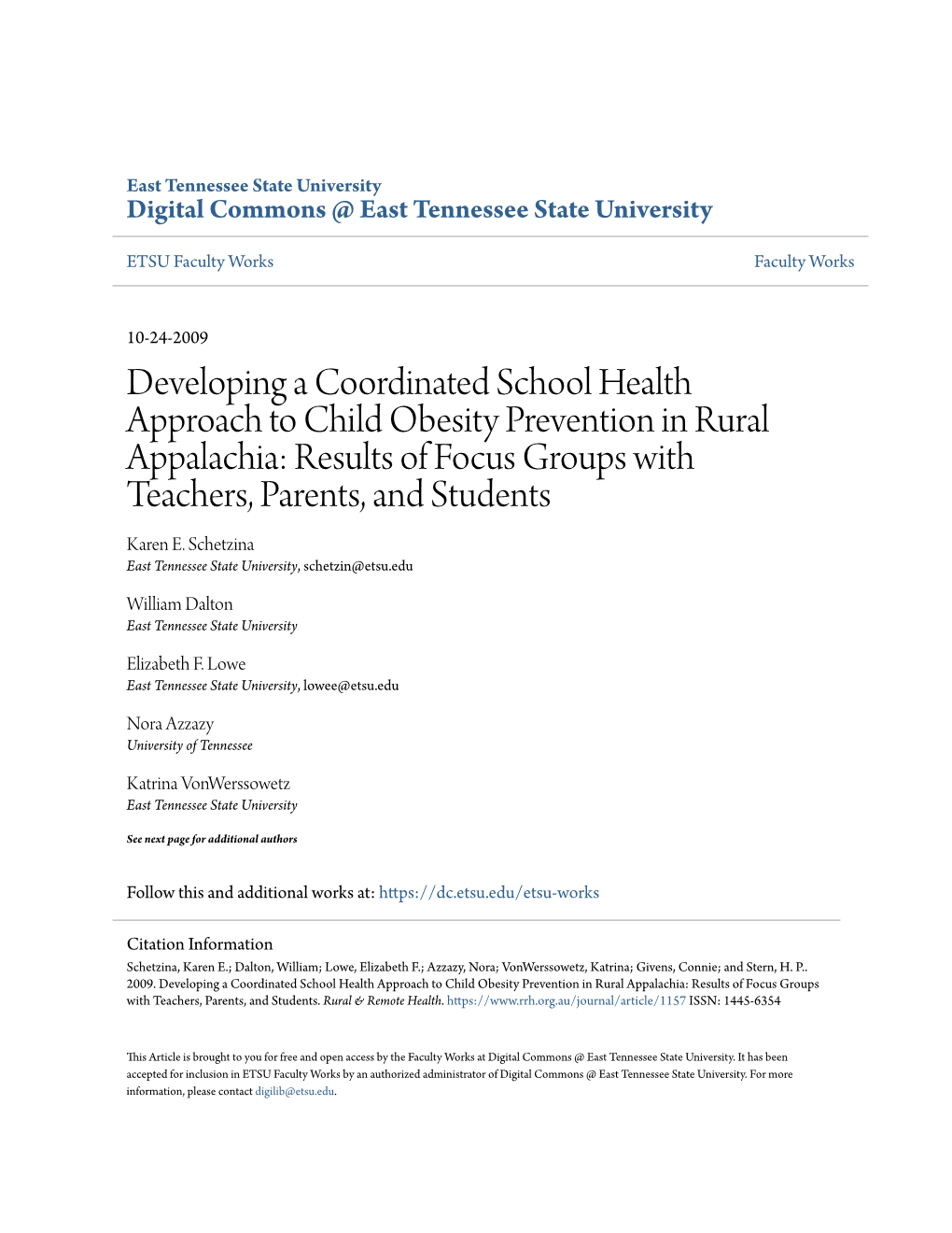 Developing a Coordinated School Health Approach to Child Obesity Prevention in Rural Appalachia: Results of Focus Groups with Teachers, Parents, and Students Karen E