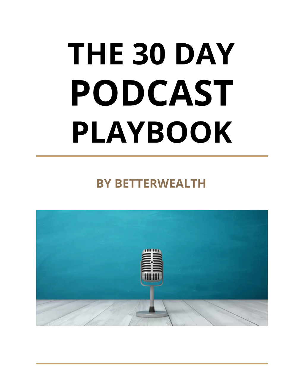 The 30 Day Playbook