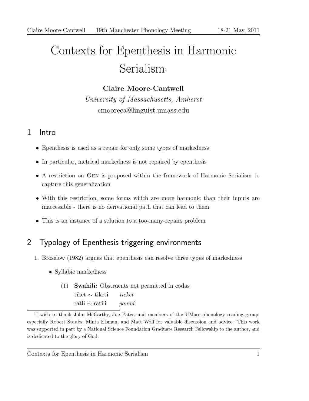 Contexts for Epenthesis in Harmonic Serialism1