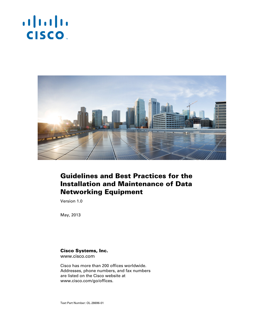 Guidelines and Best Practices for the Installation and Maintenance of Data Networking Equipment Version 1.0