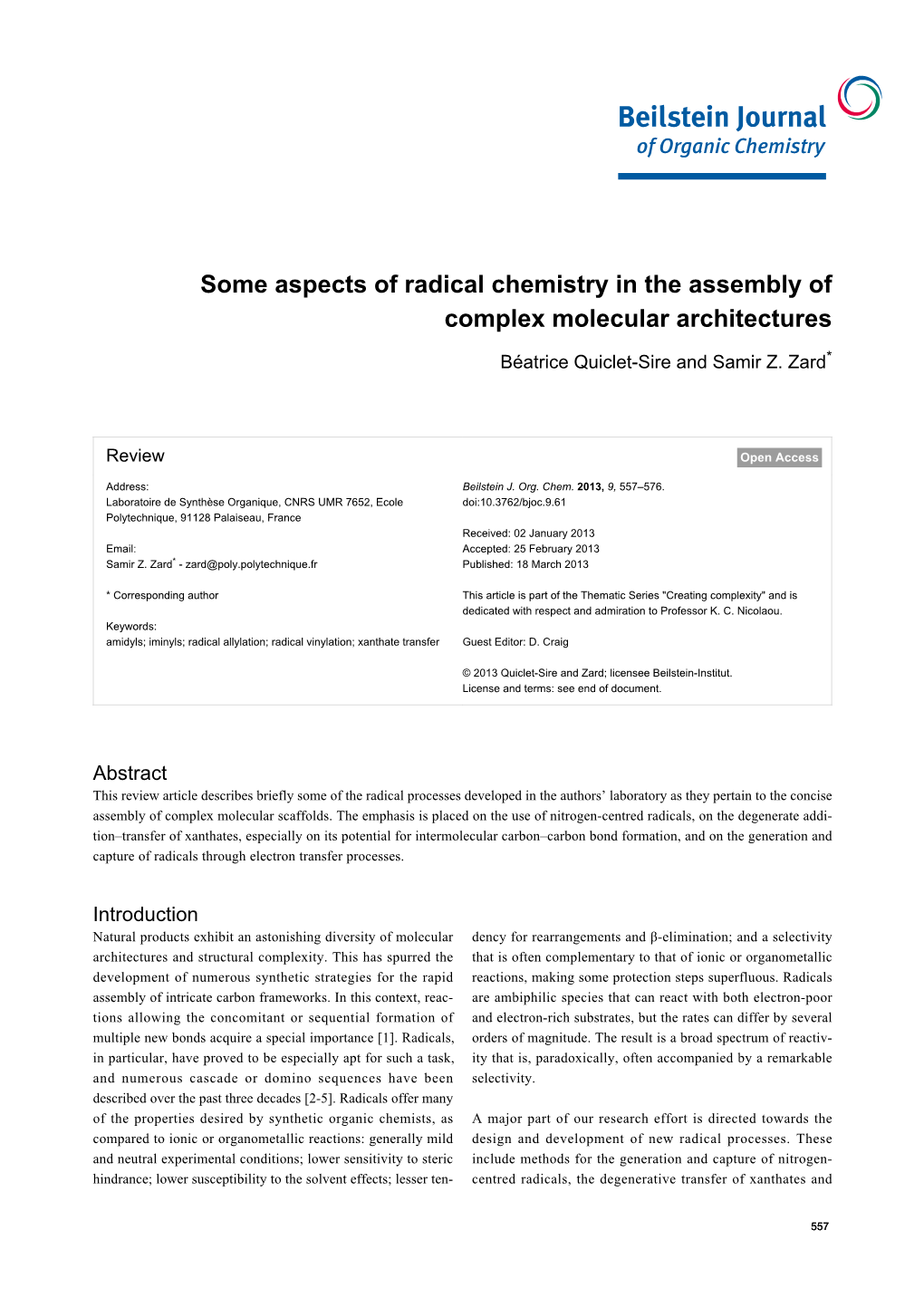 Some Aspects of Radical Chemistry in the Assembly of Complex Molecular Architectures