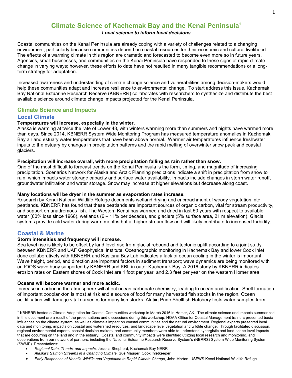 Climate Science of Kachemak Bay and the Kenai Peninsula1 Local Science to Inform Local Decisions