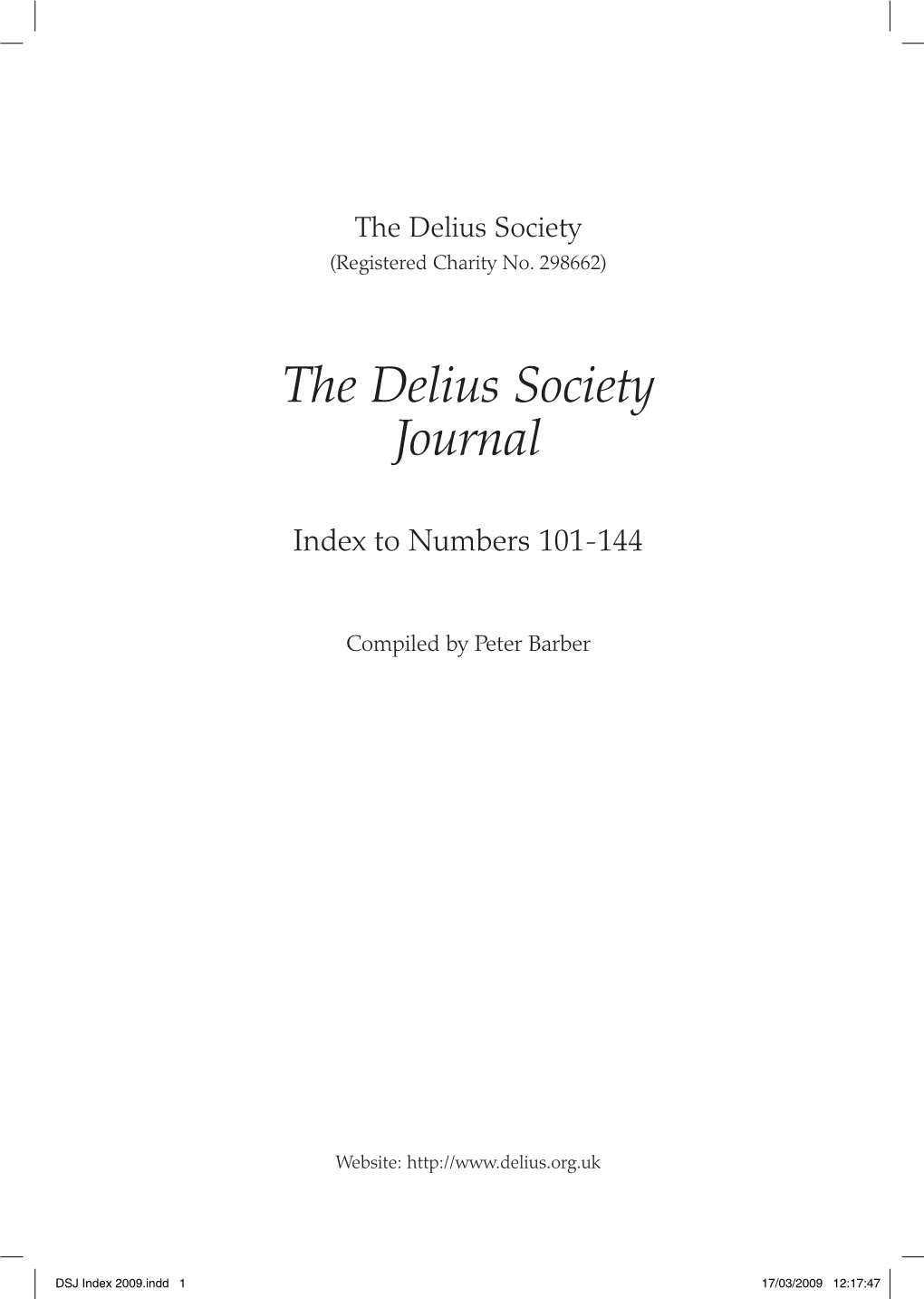 DSJ Index 2009.Indd 1 17/03/2009 12:17:47 President Lionel Carley, BA Phd