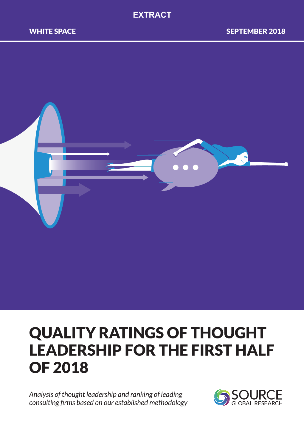 Quality Ratings of Thought Leadership for the First Half of 2018