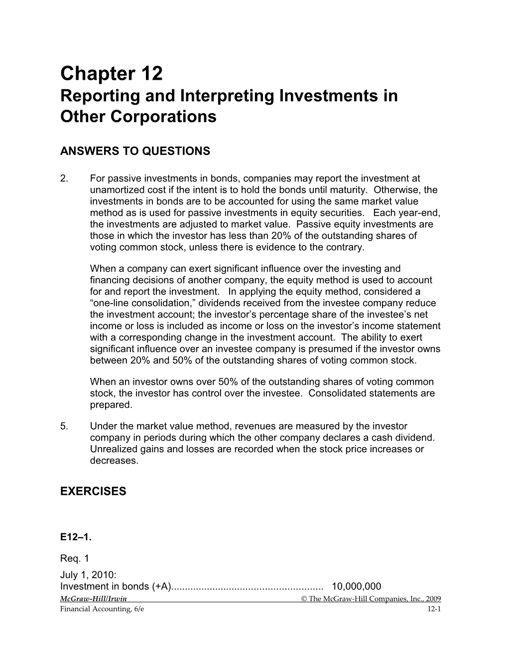 Reporting and Interpreting Investments in Other Corporations