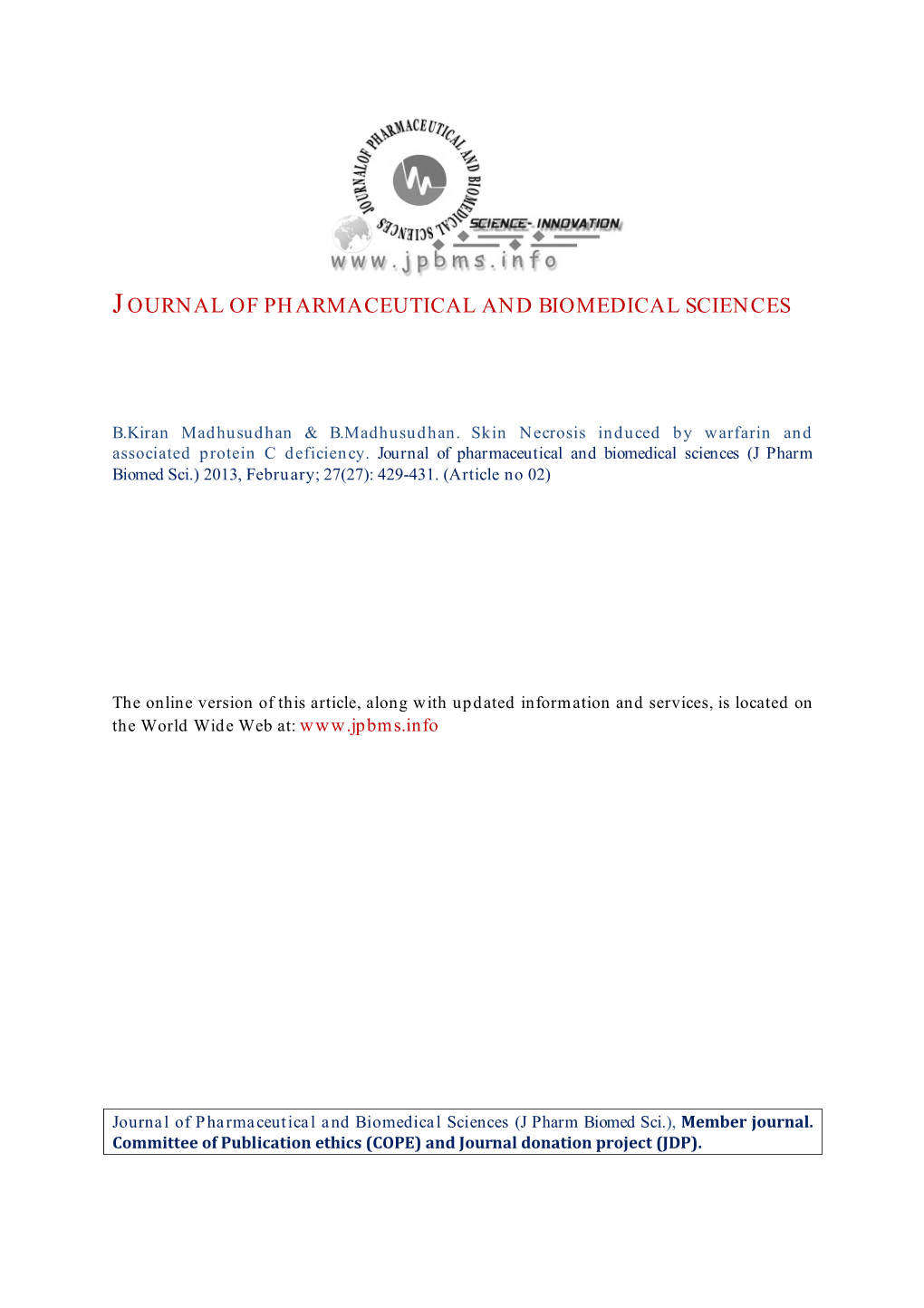 Skin Necrosis Induced by Warfarin and Associated Protein C Deficiencyhot!