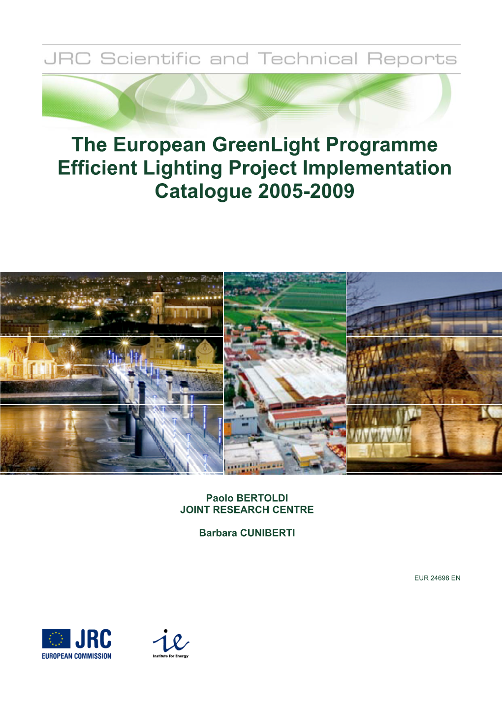 The European Greenlight Programme Efficient Lighting Project Implementation