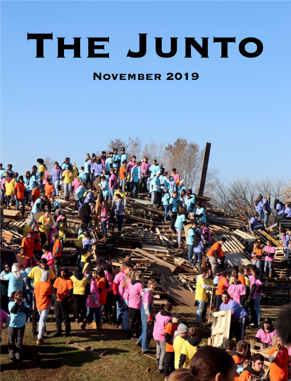 November 2019 Once Again, the Senior Class at EAHS Builds the Bonﬁre