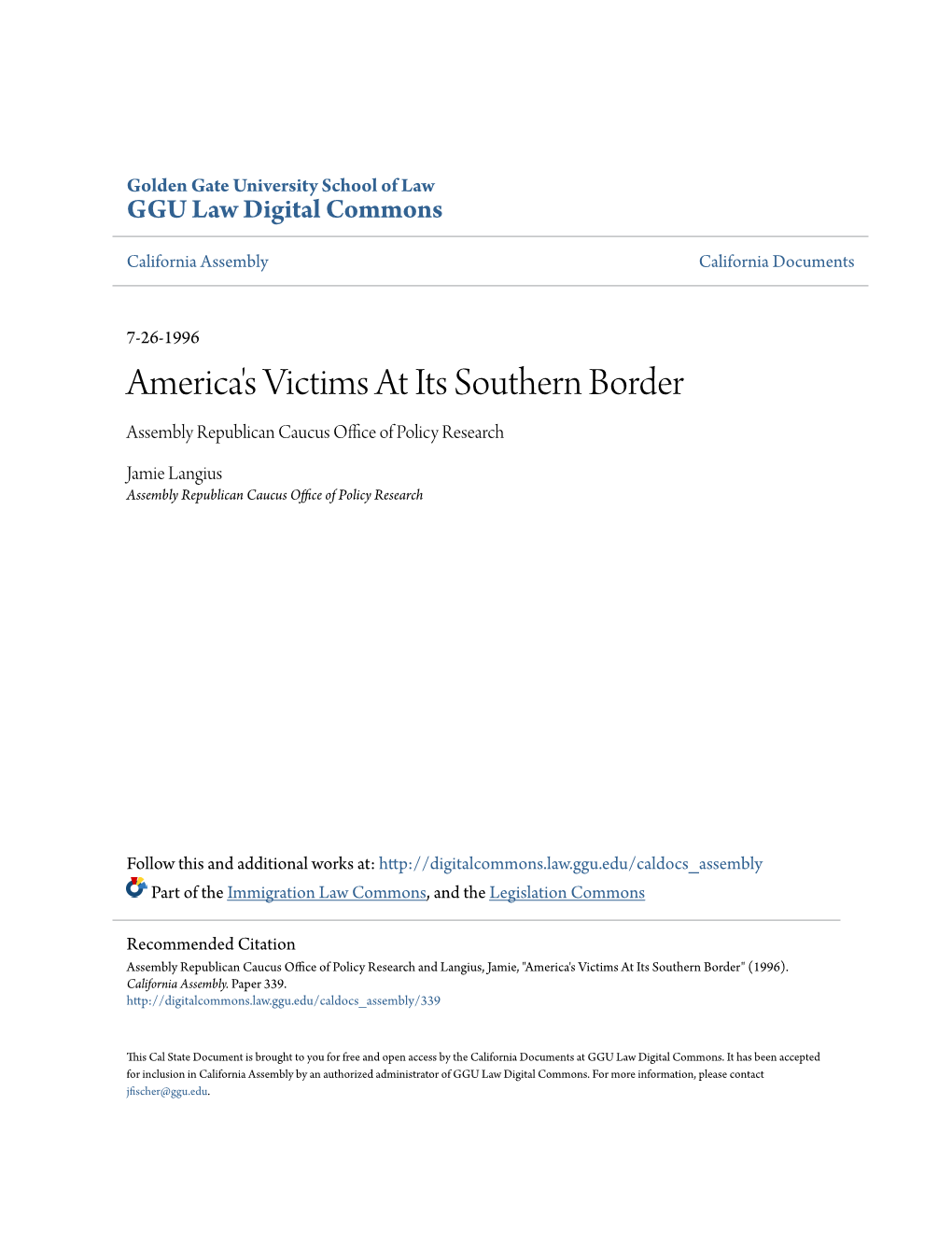 America's Victims at Its Southern Border Assembly Republican Caucus Office Ofolic P Y Research