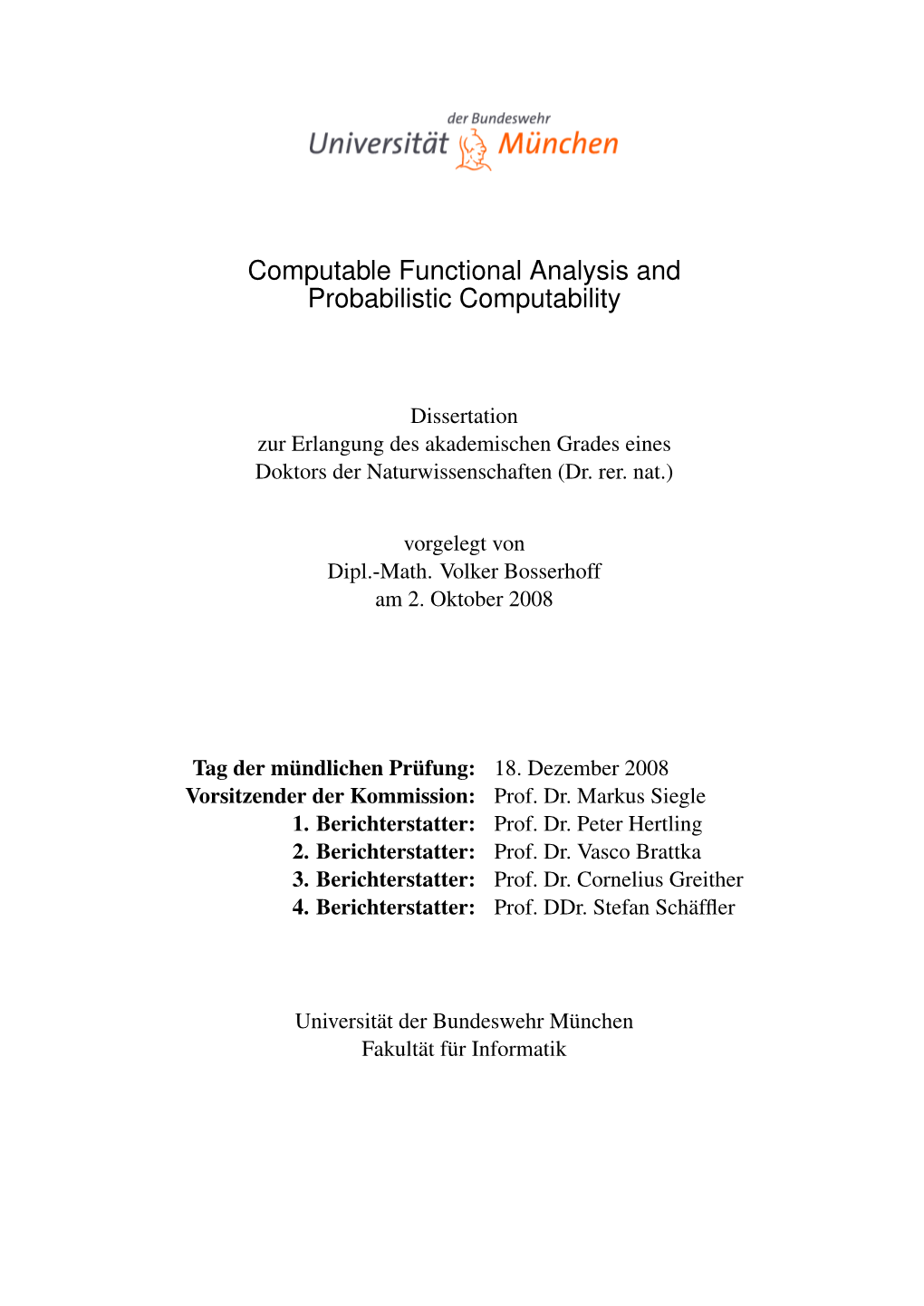 Computable Functional Analysis and Probabilistic Computation with Applications to Numerical Analysis