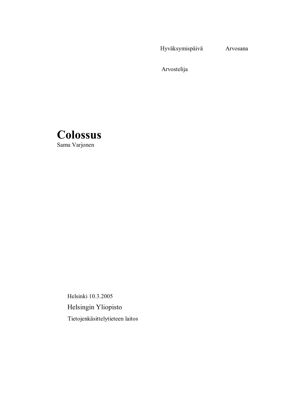 Colossus Samu Varjonen