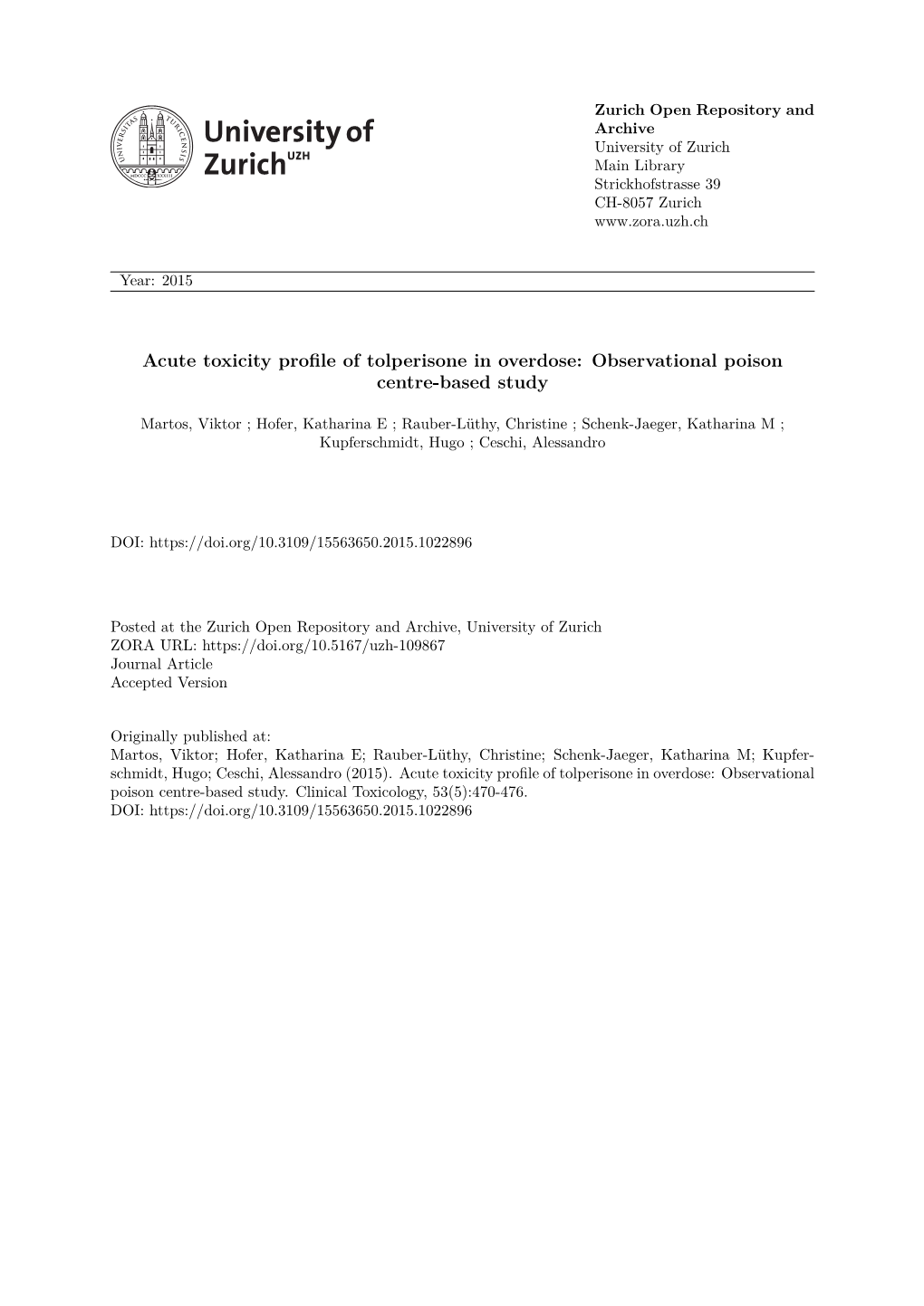 Acute Toxicity Profile of Tolperisone in Overdose: Observational Poison Centre-Based Study