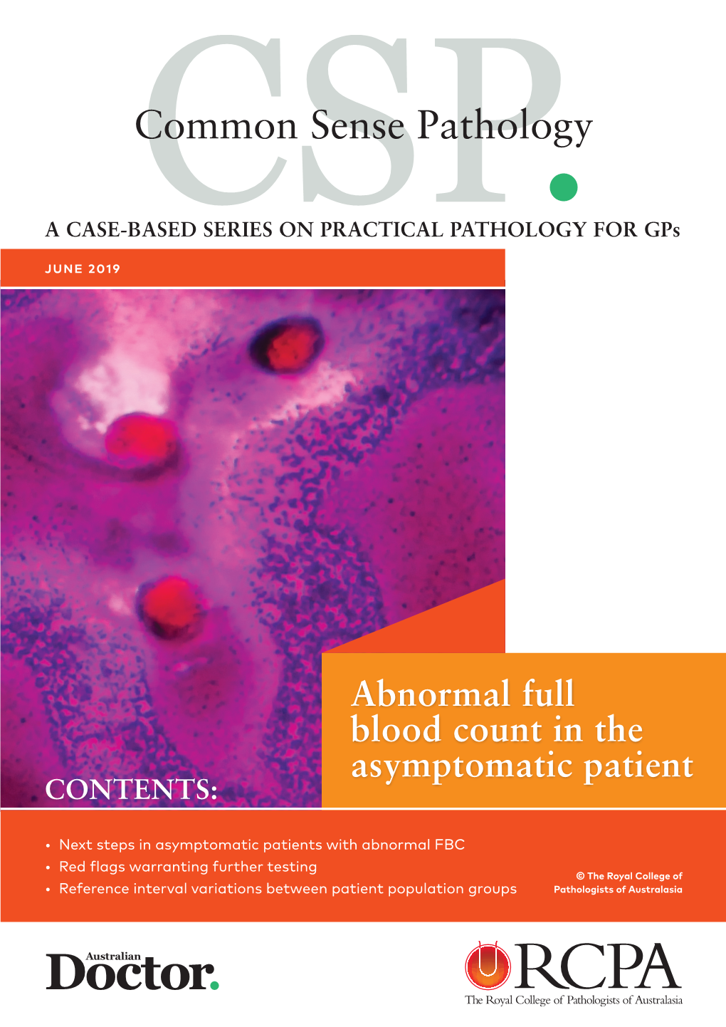 Abnormal Full Blood Count in the Asymptomatic Patient CONTENTS