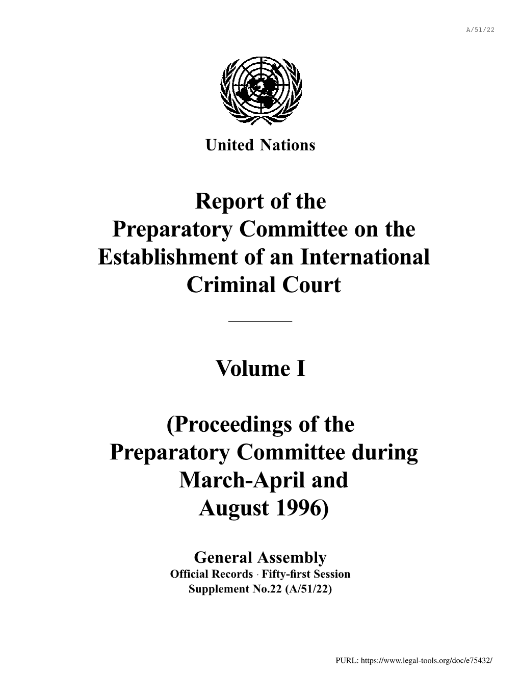 Report of the Preparatory Committee on the Establishment of an International Criminal Court