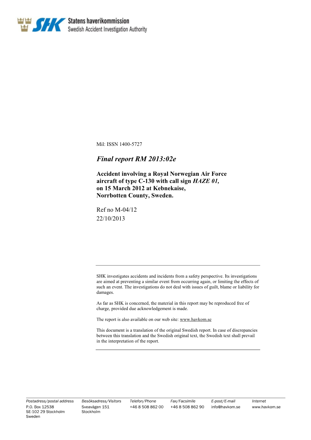 Final Report RM 2013:02E