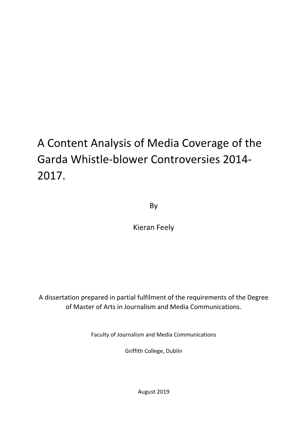 A Content Analysis of Media Coverage of the Garda Whistle-Blower Controversies 2014- 2017