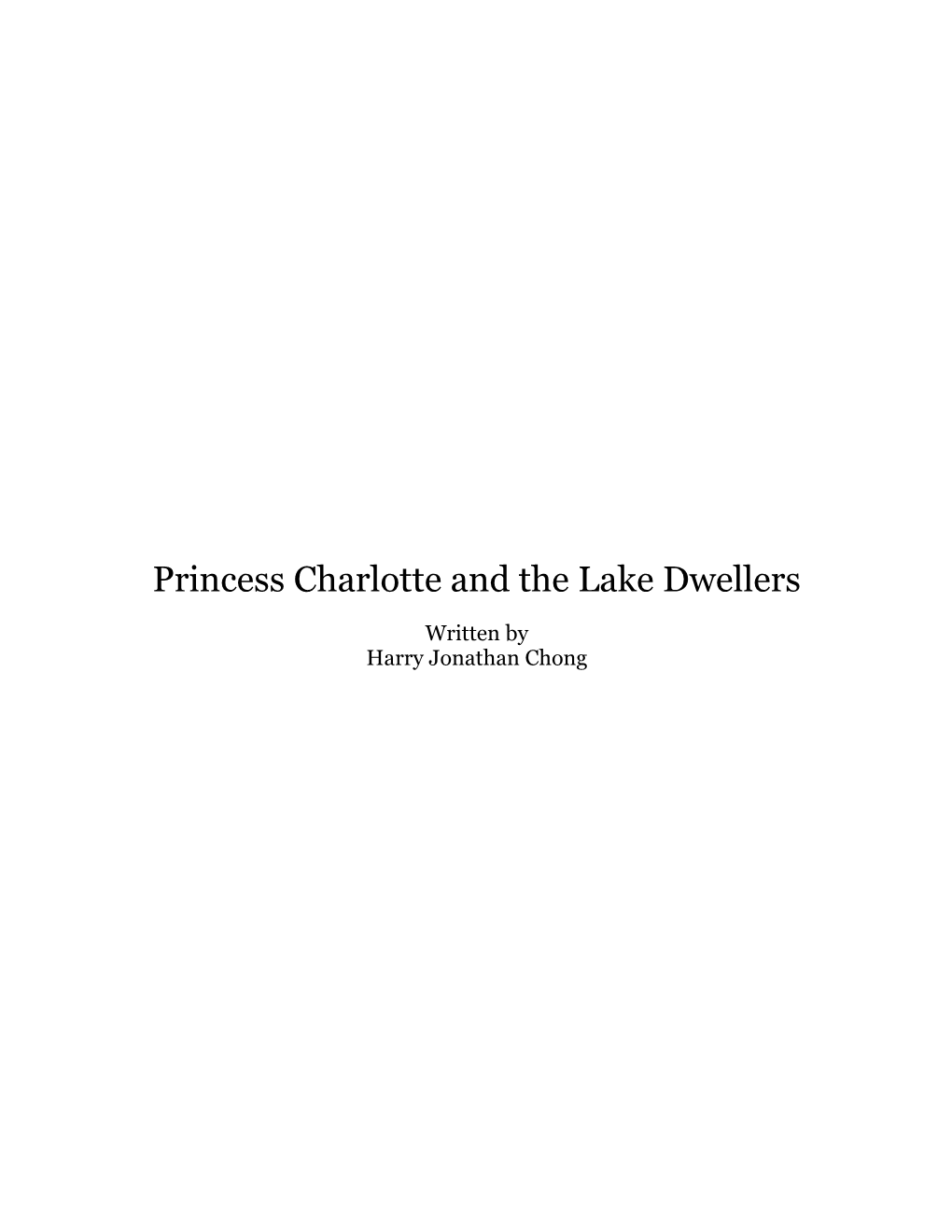 Princess Charlotte and the Lake Dwellers