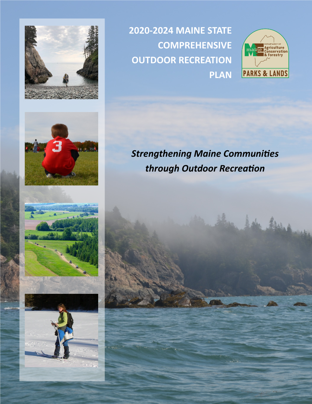 2020-2024 Maine State Comprehensive Outdoor Recreation Plan