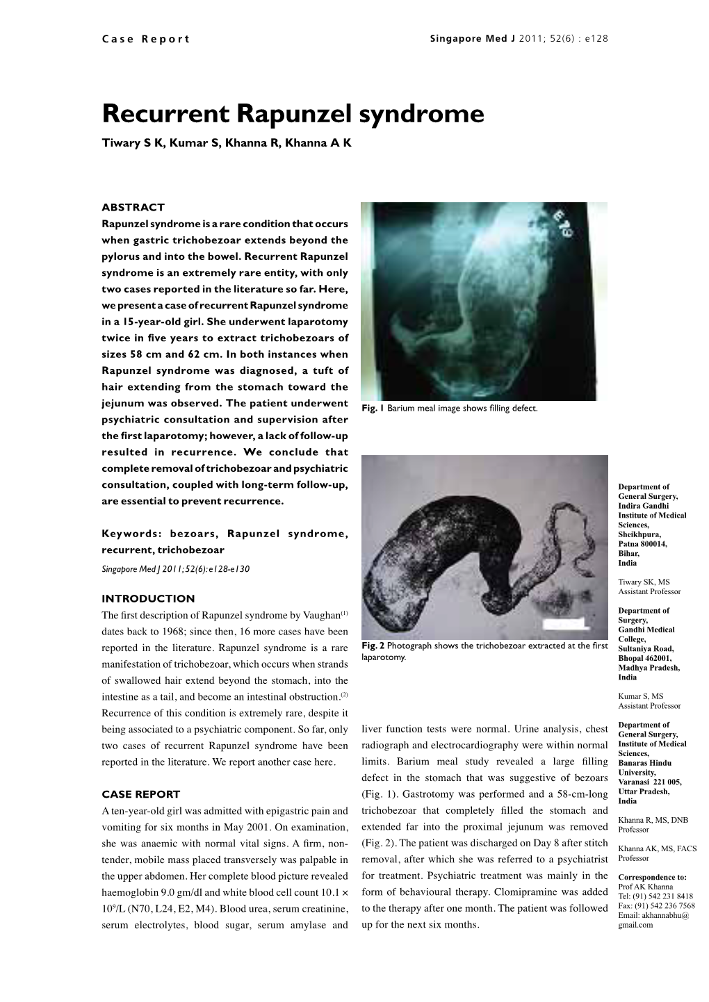 Recurrent Rapunzel Syndrome Tiwary S K, Kumar S, Khanna R, Khanna a K