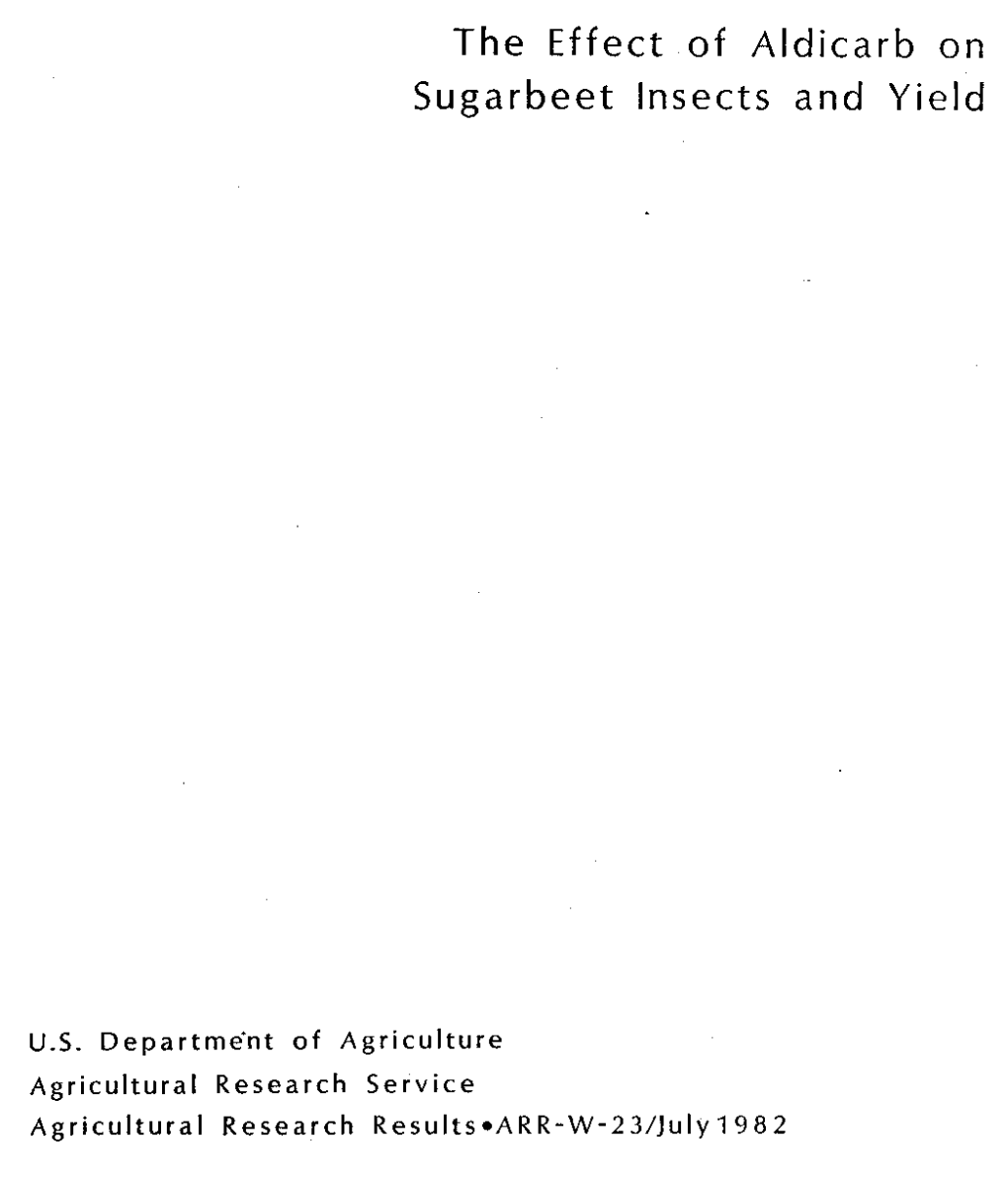 The Effect of Aldicarb on Sugarbeet Insects and Yield
