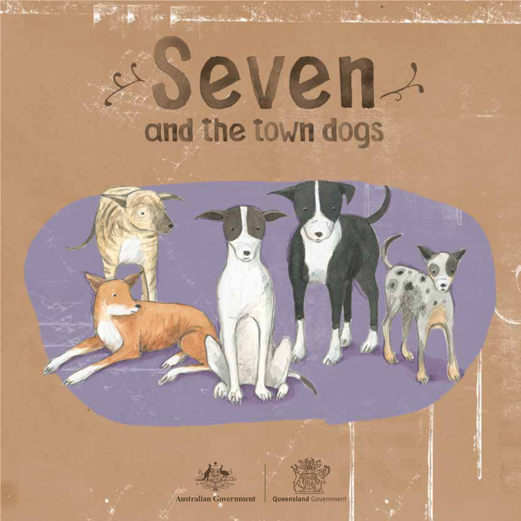 Seven and the Town Dogs