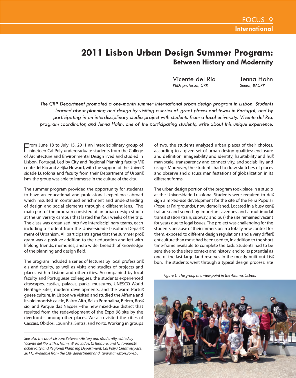2011 Lisbon Urban Design Summer Program: Between History and Modernity