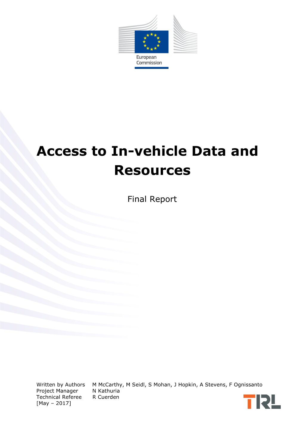 Access to In-Vehicle Data and Resources