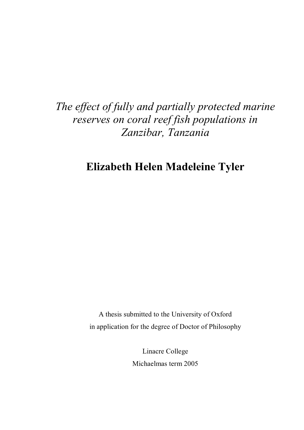 Tyler 2006 Effect of Marine Reserves Phd Thesis