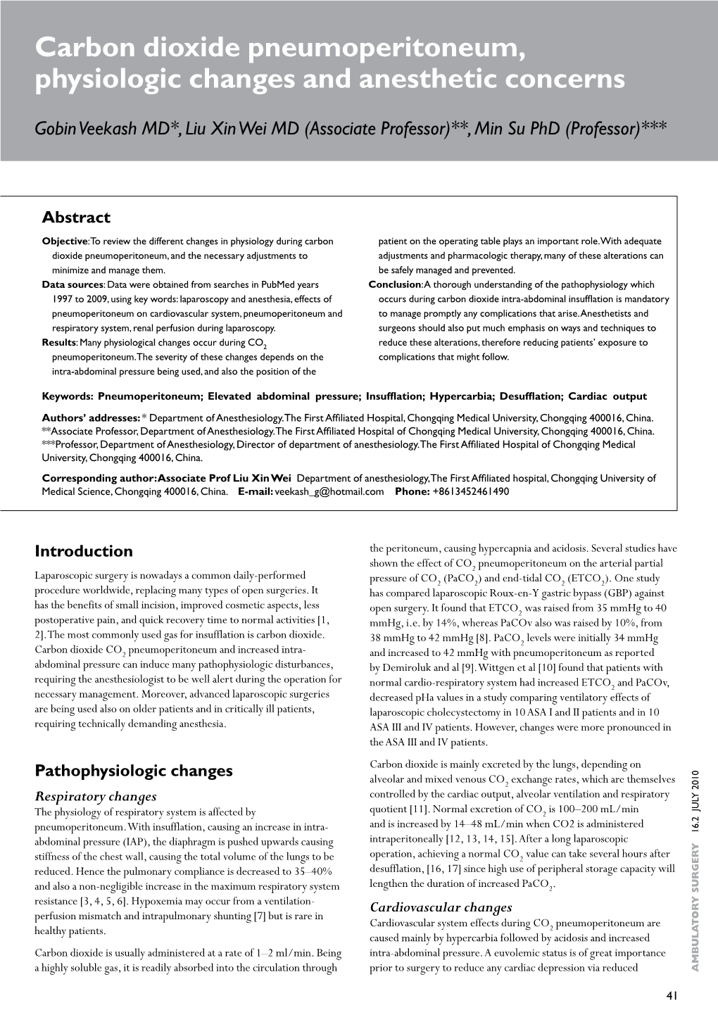 Carbon Dioxide Pneumoperitoneum, Physiologic Changes and Anesthetic Concerns