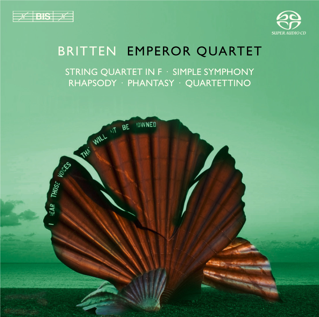 Britten Emperor Quartet