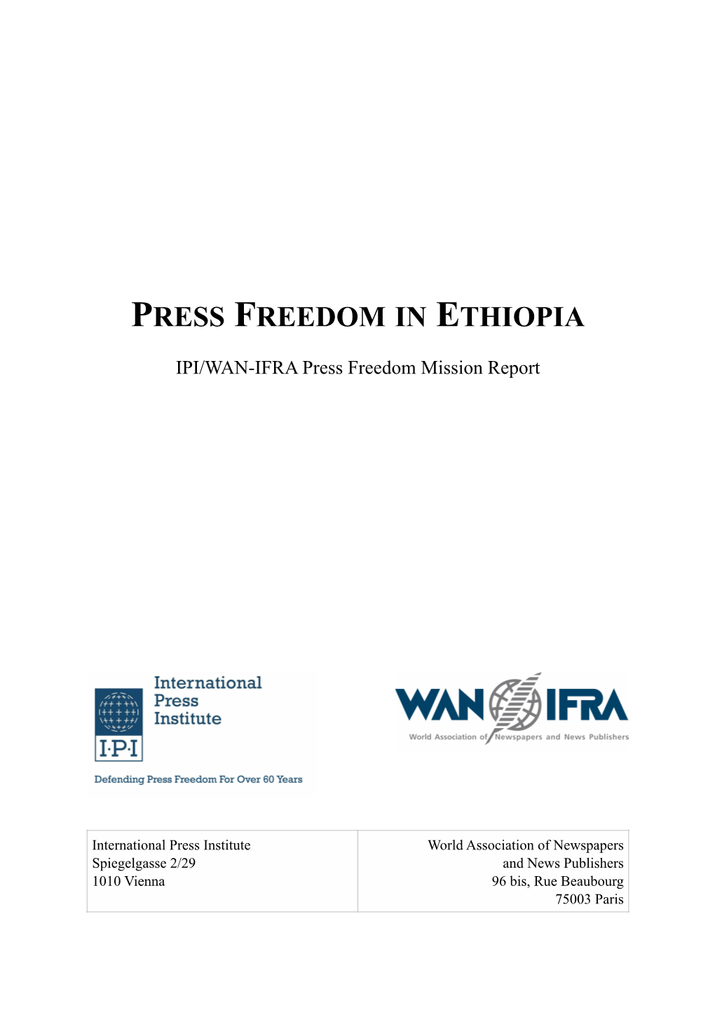Report Ethiopia Press Freedom Mission Nov 2013.FINAL.Pages