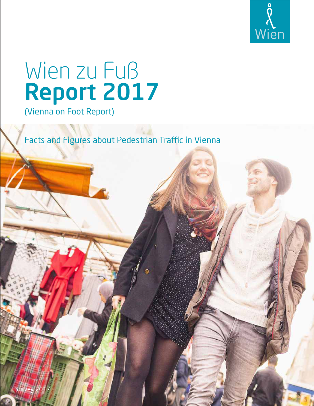 Wien Zu Fuß Report 2017 (Vienna on Foot Report)