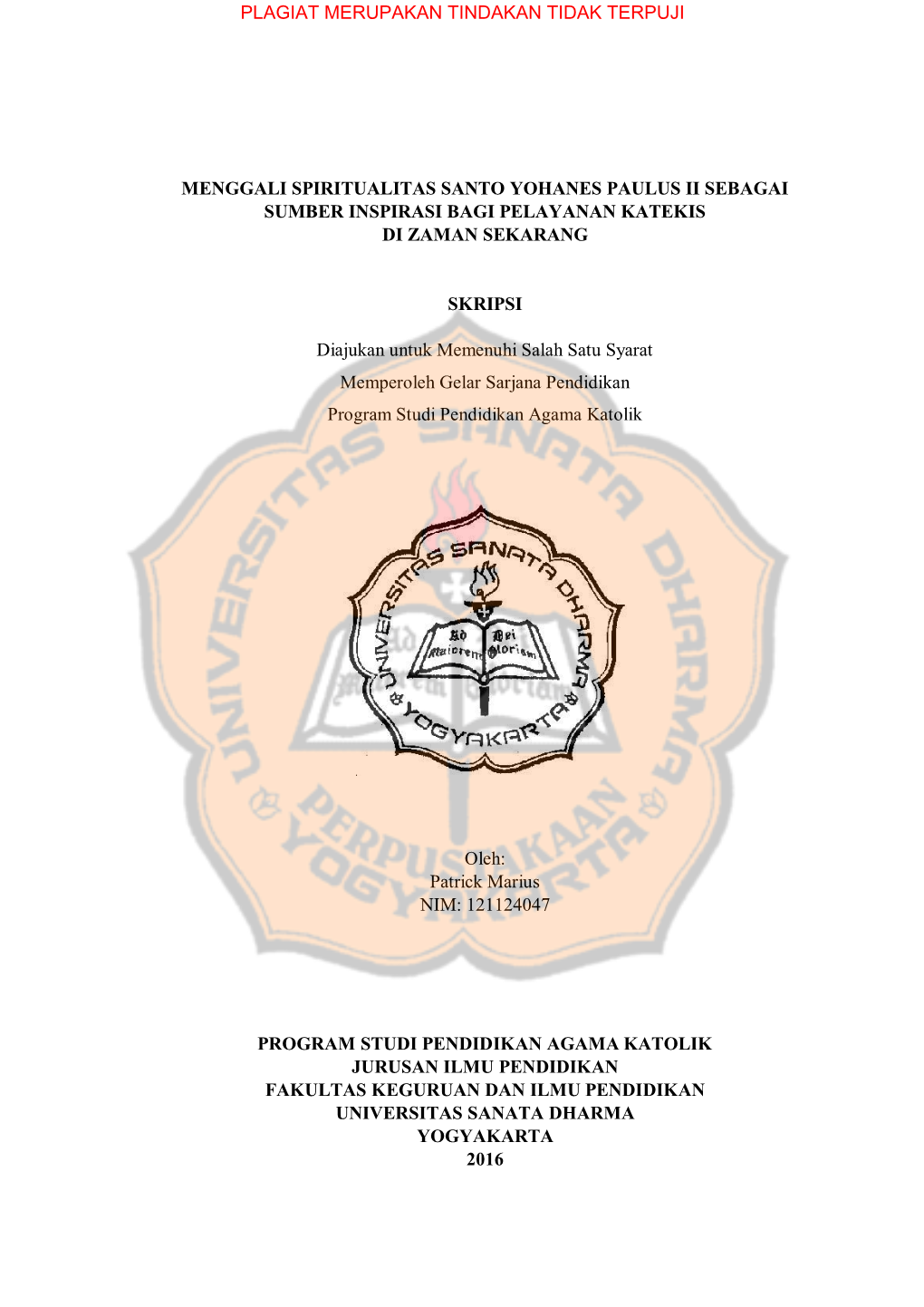 Menggali Spiritualitas Santo Yohanes Paulus Ii Sebagai Sumber Inspirasi Bagi Pelayanan Katekis Di Zaman Sekarang