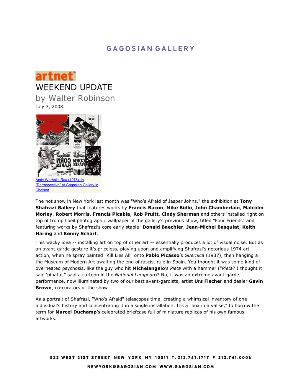 Weekend Update by Walter Robinson Artnet July 3, 2008