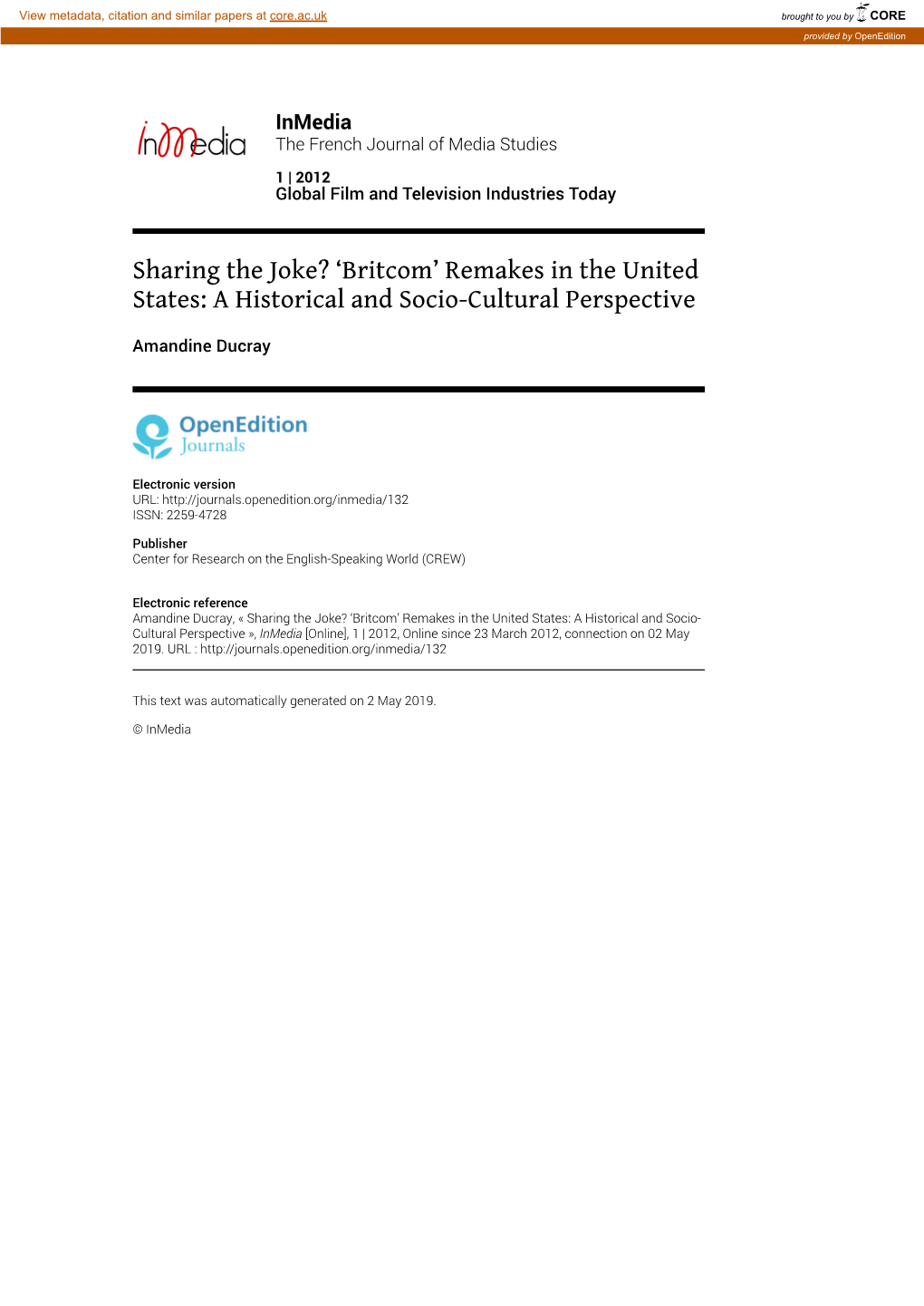 Inmedia, 1 | 2012 Sharing the Joke? ‘Britcom’ Remakes in the United States: a Historical and So