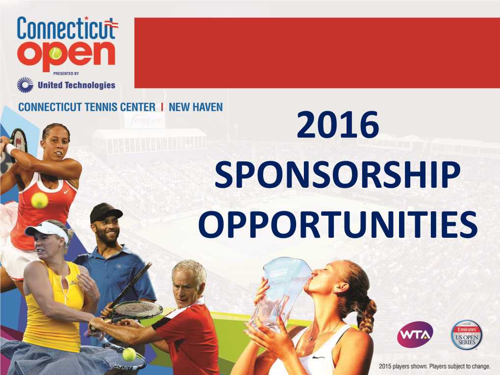 2016 Sponsorship Opportunities Tournament At-A-Glance