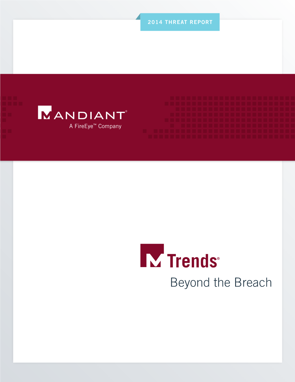 Trends® Beyond the Breach CONTENTS