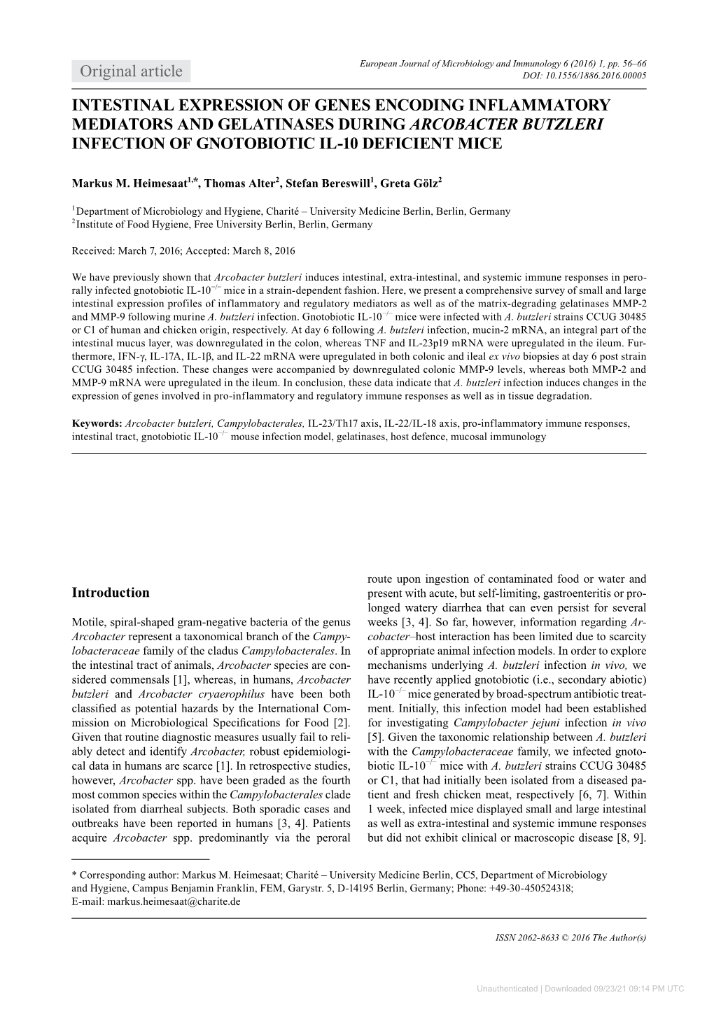 Intestinal Expression of Genes Encoding Inflammatory Mediators and Gelatinases During Arcobacter Butzleri Infection of Gnotobiotic Il-10 Deficient Mice