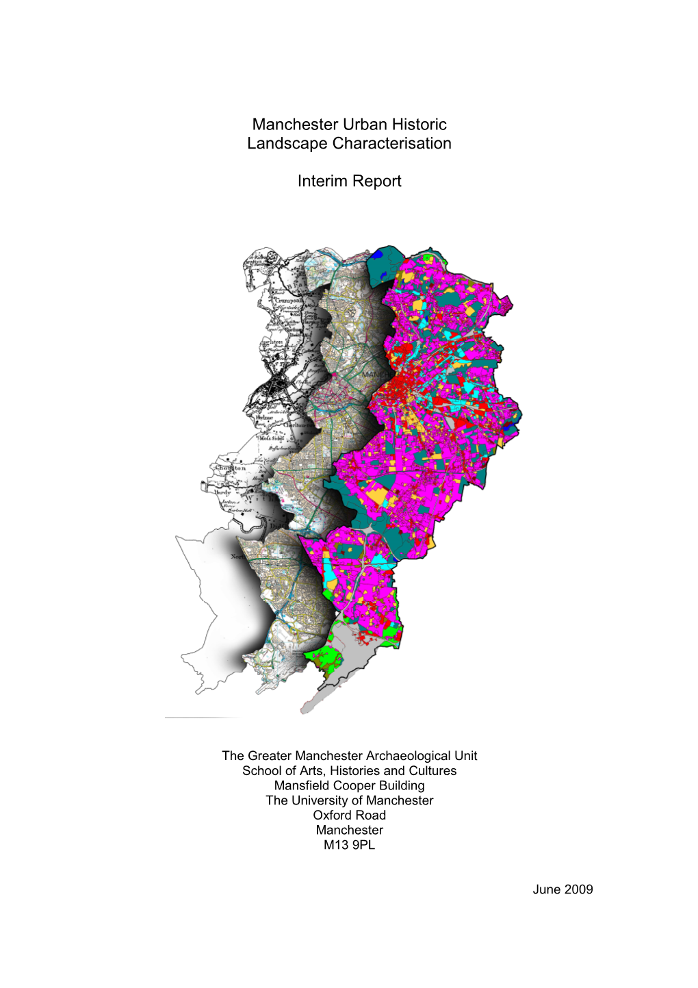 Manchester Urban Historic Landscape Characterisation Interim Report