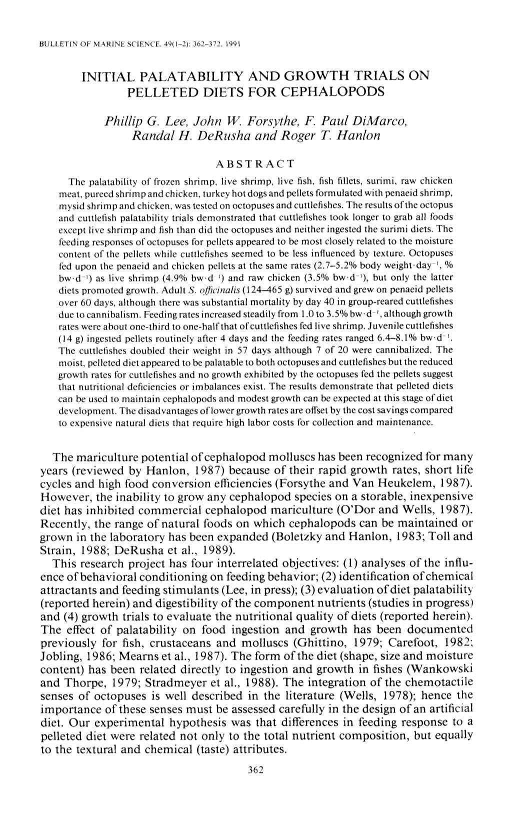 Initial Palatability and Growth Trials on Pelleted Diets for Cephalopods