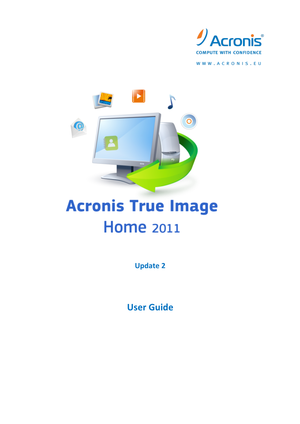 Acronis True Image Home 2011 Plus Pack?