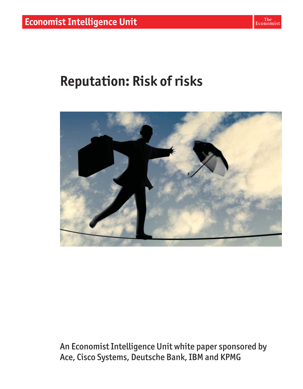 Reputation: Risk of Risks