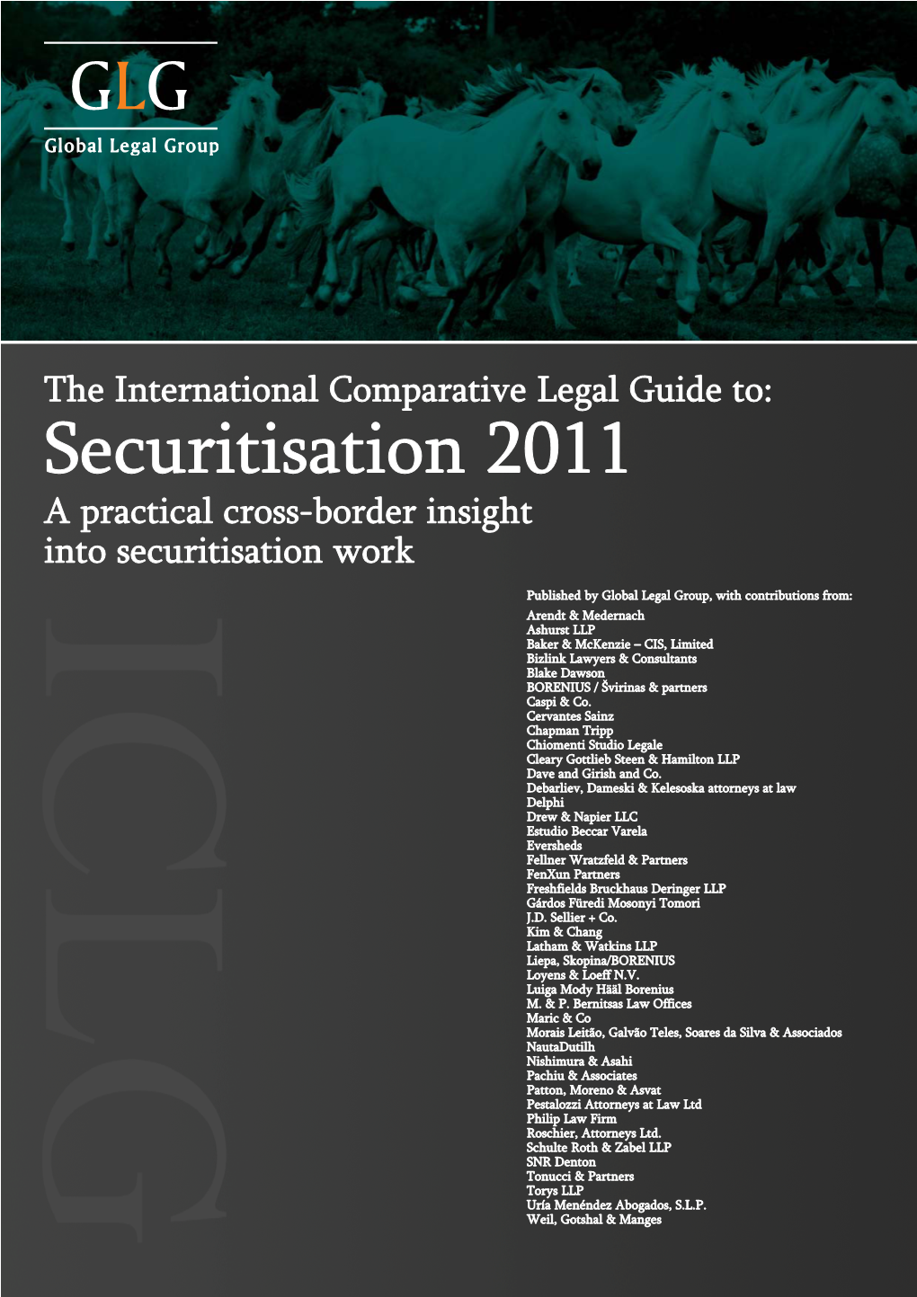 Securitisation 2011 a Practical Cross-Border Insight Into Securitisation Work