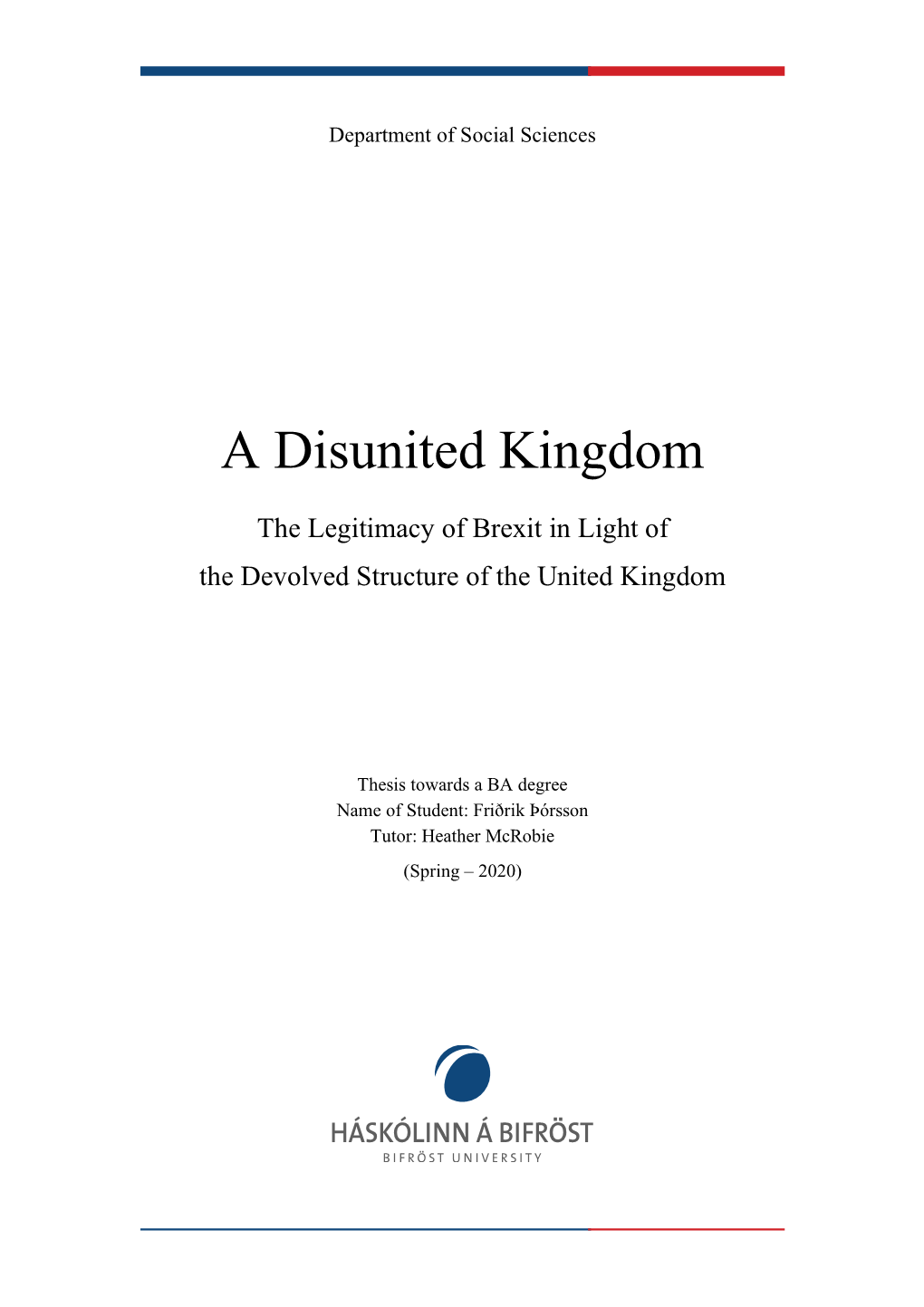 A Disunited Kingdom