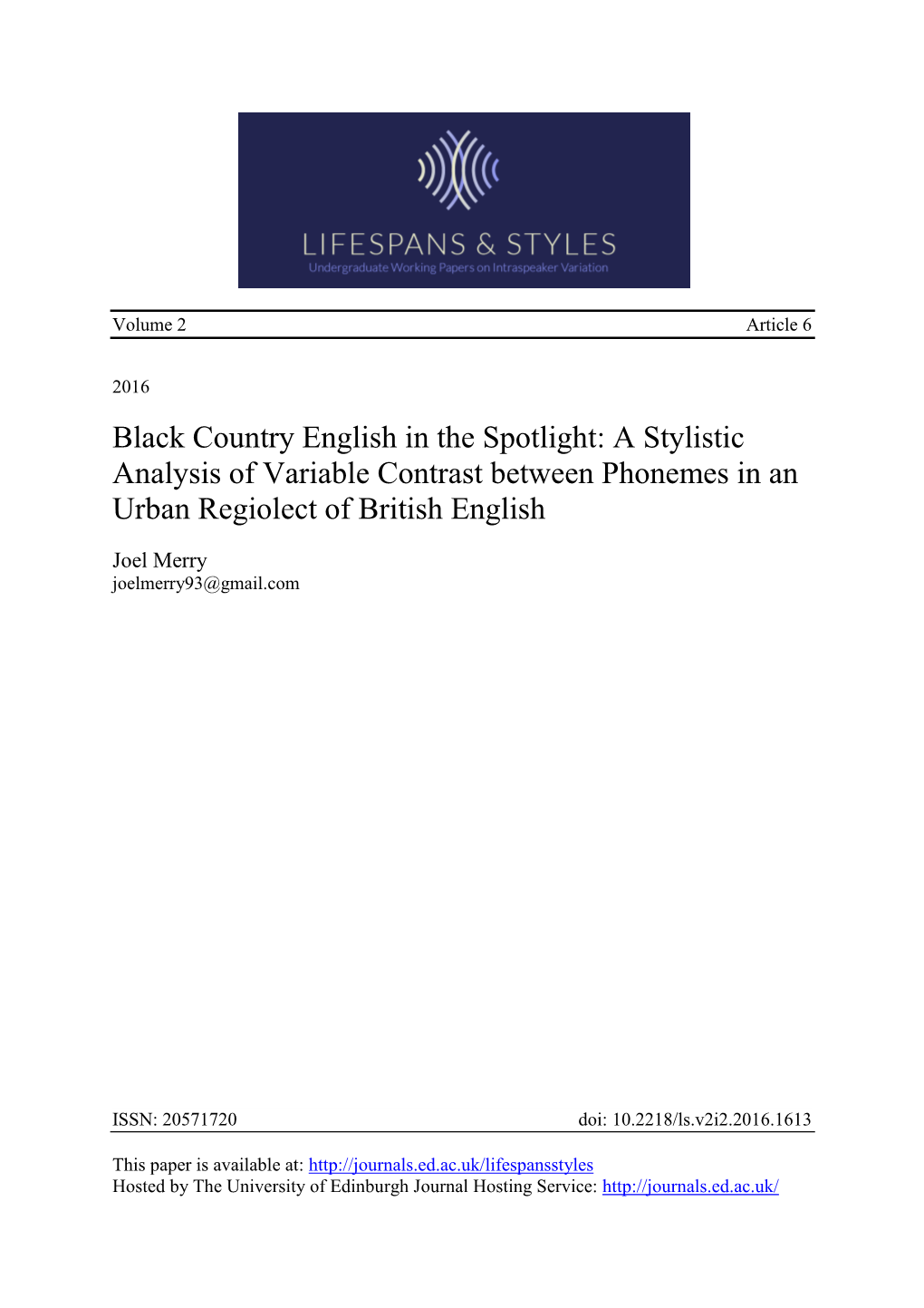 Black Country English in the Spotlight: a Stylistic Analysis of Variable Contrast Between Phonemes in an Urban Regiolect of British English