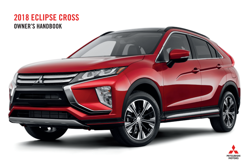 Eclipse Cross Owner’S Handbook Please Place Copies of the Following Items in the Pocket Below