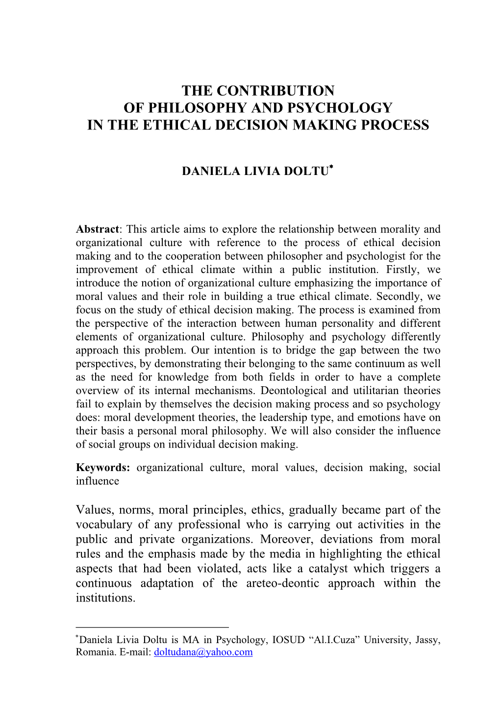 The Contribution of Philosophy and Psychology in the Ethical Decision Making Process