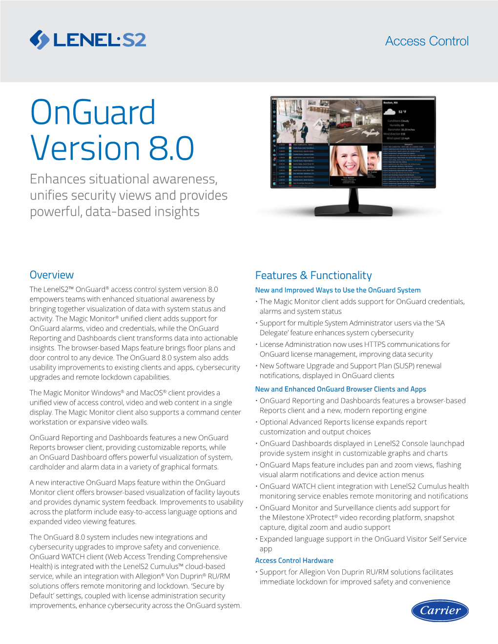 Onguard Version 8.0 Enhances Situational Awareness, Unifies Security Views and Provides Powerful, Data-Based Insights